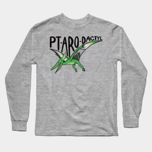 Pt-aro-dactyl Long Sleeve T-Shirt